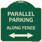 Signmission Parallel Parking Along Fence W/ Bidirectional Arrow Heavy-Gauge Alum Sign, 18" x 18", G-1818-23508 A-DES-G-1818-23508 - alternate 1